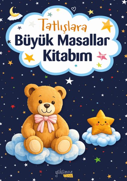 Tatlışlara Büyük Masallar Kitabım