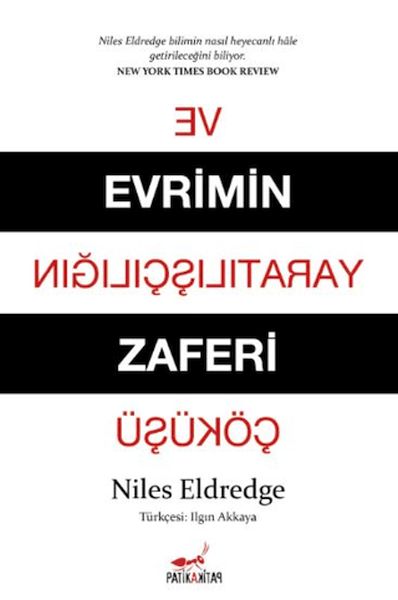 Evrimin Zaferi ve Yaratılışçılığın Çöküşü
