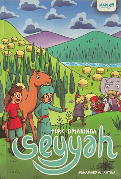 Seyyah - Türk Diyarında