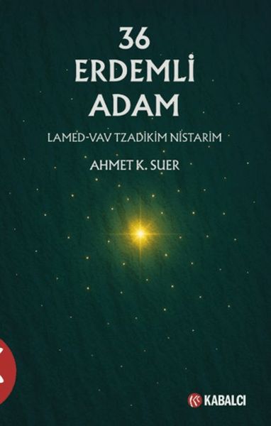 36 Erdemli Adam Lamed-Vav Tzadikim Nistarim