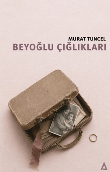 Beyoğlu Çığlıkları