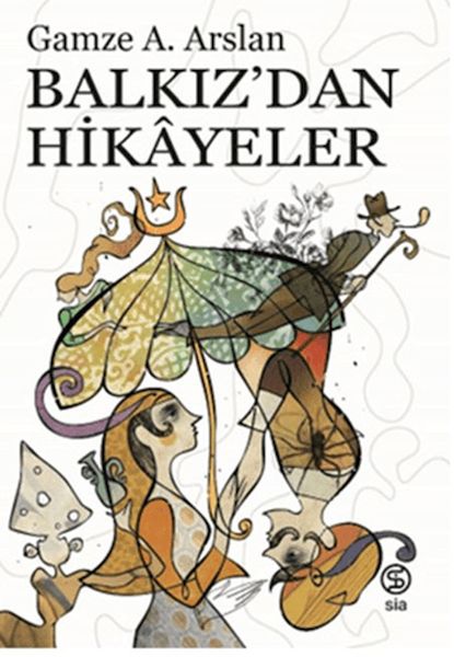 Balkız’dan Hikayeler