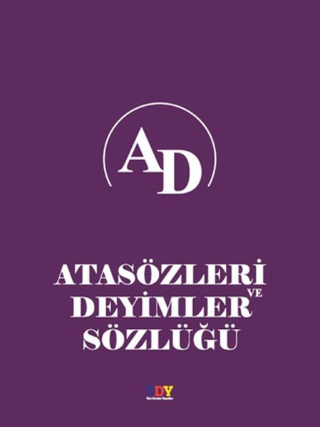 Atasözleri ve Deyimler Sözlüğü