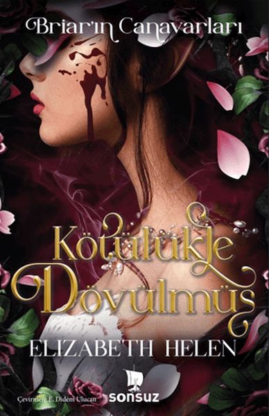 Kötülükle Dövülmüş (Yan Boyamalı)