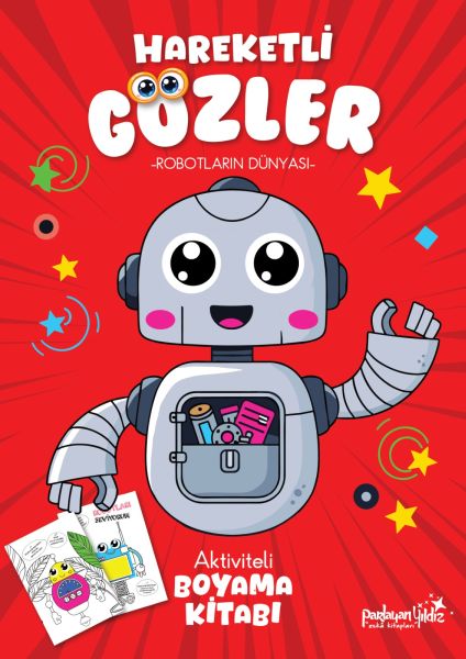 Hareketli Gözler -  Robotların Dünyası