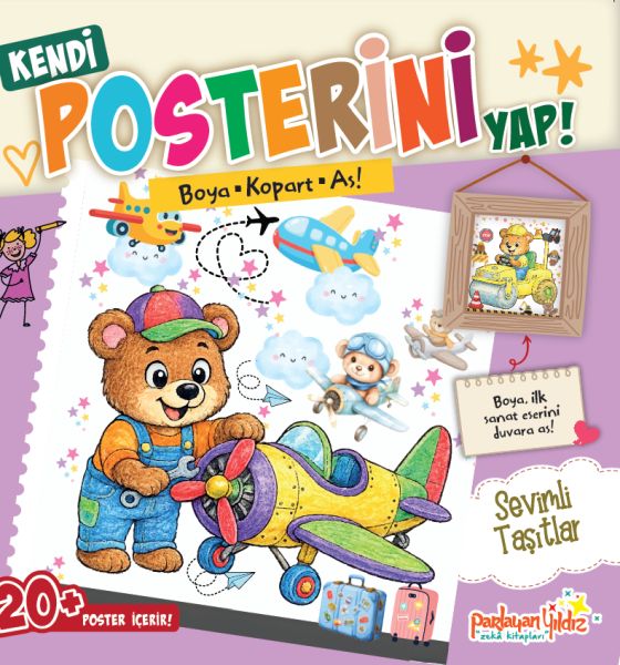 Kendi Posterini Yap! Boya Kopart As! Sevimli Taşıtlar