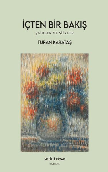 İçten Bir Bakış: Şairler ve Şiirler