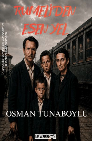 Rumeli'den Esen Yel