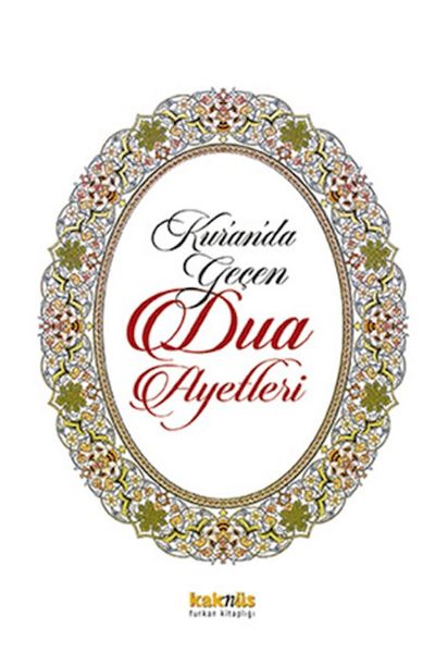 Kur’an’da Geçen Dua Ayetleri